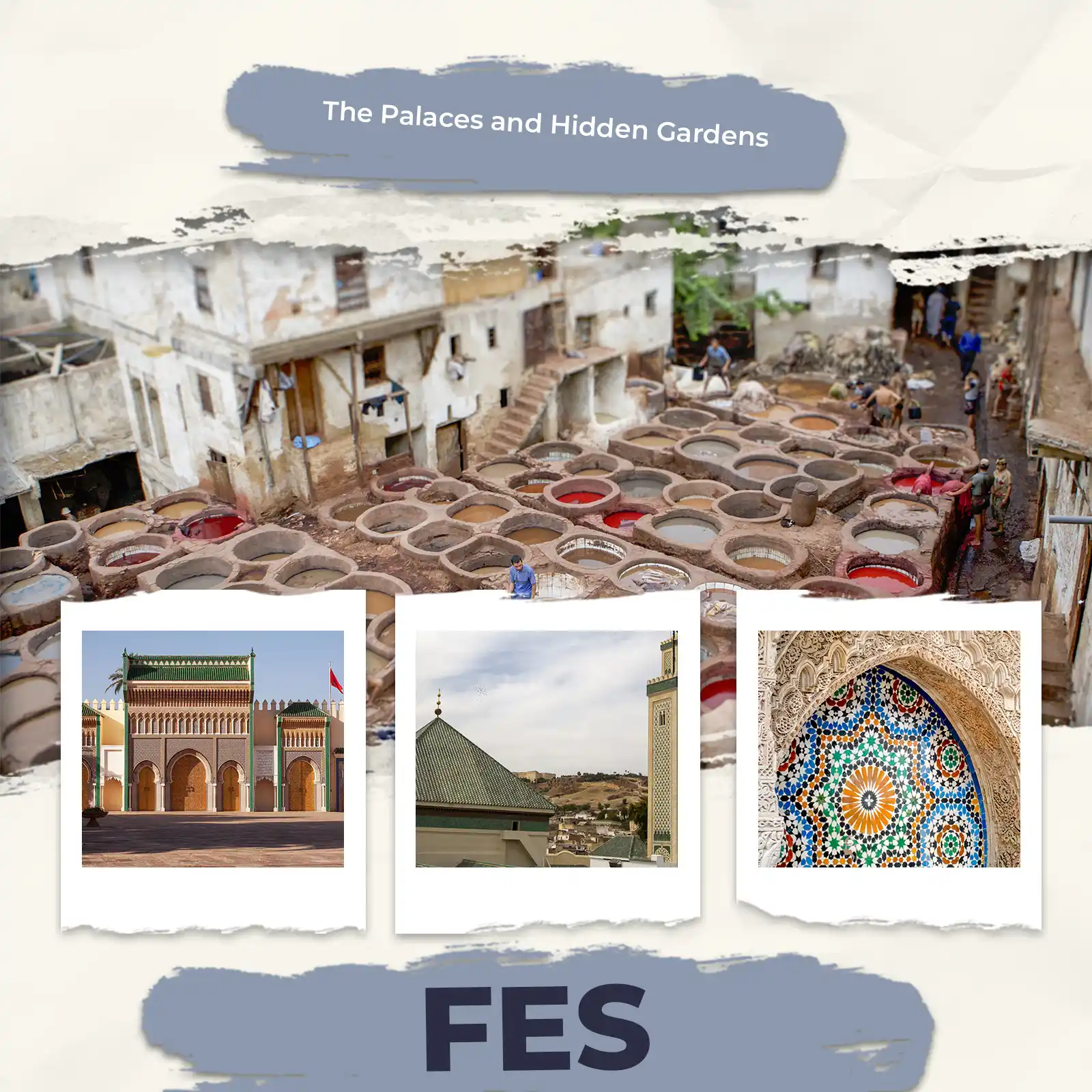 Fes palaces and gardens tour with hidden heritage, royal architecture, tanneries and old medina views