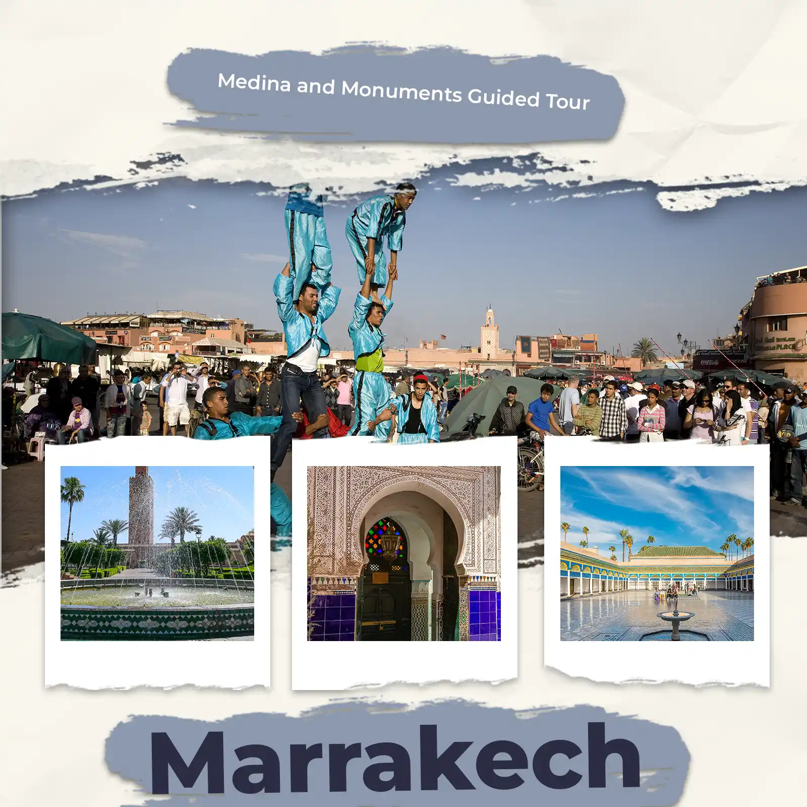Marrakech medina guided tour with Koutoubia Mosque, Bahia Palace, Jemaa el-Fna and historic monuments
