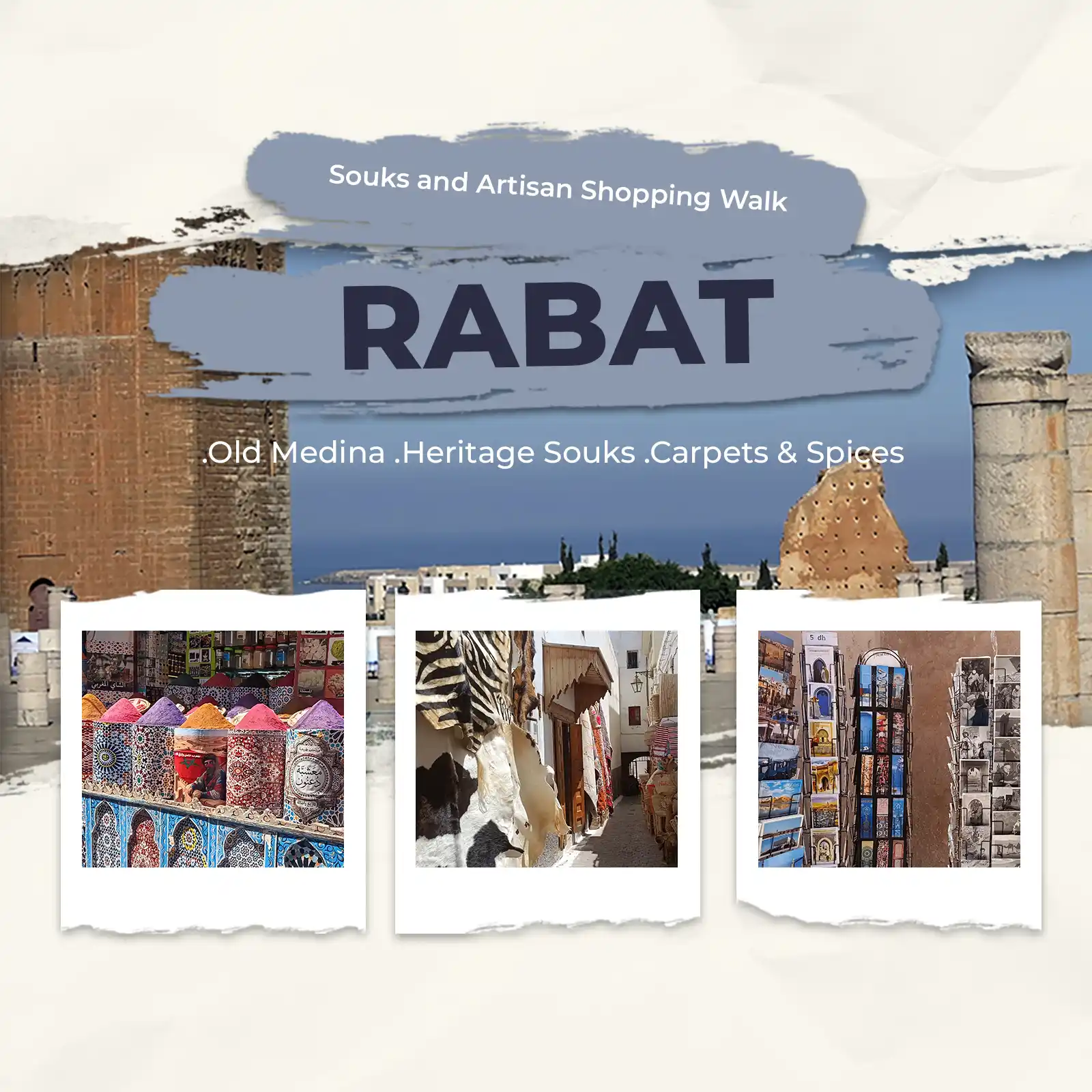 walk.jpg Rabat souks shopping tour through old medina heritage souks, carpets, spices and Moroccan crafts
